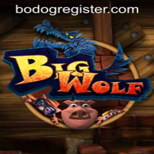 BigWolf: The Wild Adventure Gaming Experience Combined with BODOG REGISTER