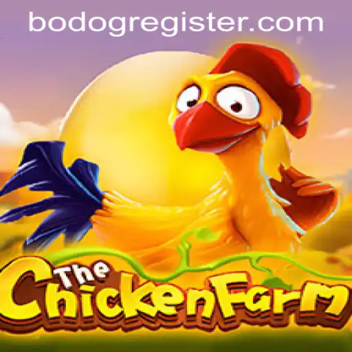 Unveiling ChickenFarm: A Unique Adventure in Farming with BODOG REGISTER