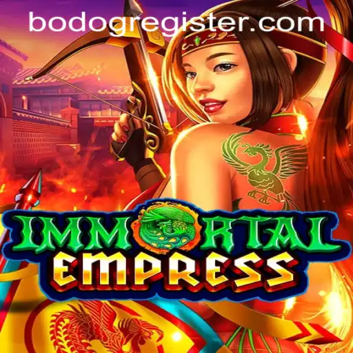 ImmortalEmpress: Unveiling the Saga of the Legendary Game