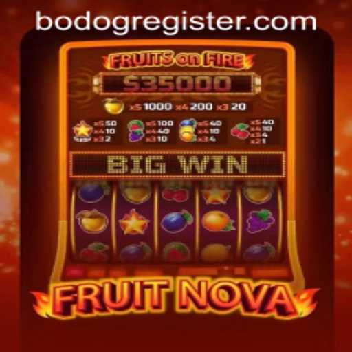 FruitNova: Exploring the Exciting World of Slot Gaming and the BODOG Register