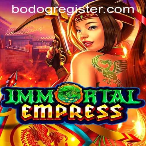 ImmortalEmpress: Unveiling the Saga of the Legendary Game