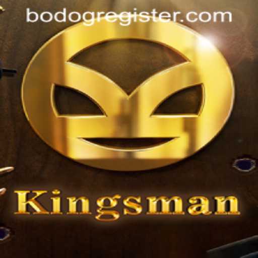 Exploring 'Kingsman': A Thrilling New Game Adventure with BODOG REGISTER