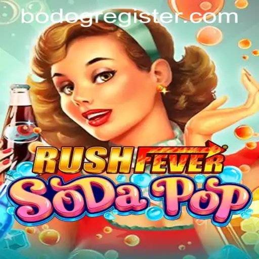 Exploring the Thrilling World of RushFeverSodaPop: A Comprehensive Guide